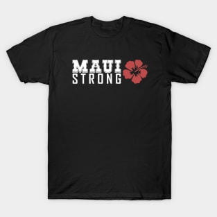 Maui Strong T-Shirt